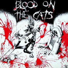 Blood On The Cats