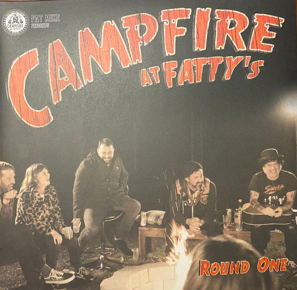 Campfire At Fatty's - Round One