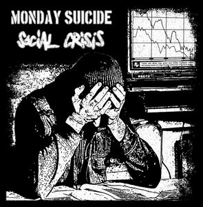 Monday Suicide / Social Crisis