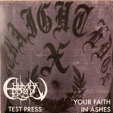 Your Faith In Ashes : Test Press