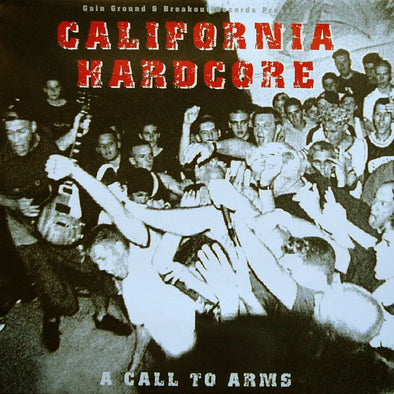 California Hardcore - A Call To Arms