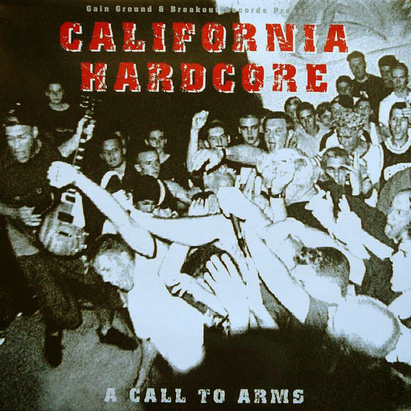 California Hardcore - A Call To Arms