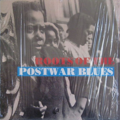 Roots Of The Postwar Blues