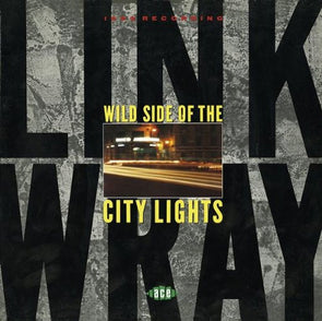 Wild Side Of The City Lights