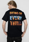 Dying Of Everything Tour Tee