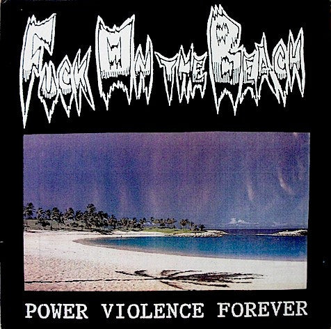 Power Violence Forever