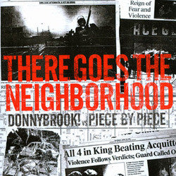 There Goes The Neighborhood : Coloured Vinyl