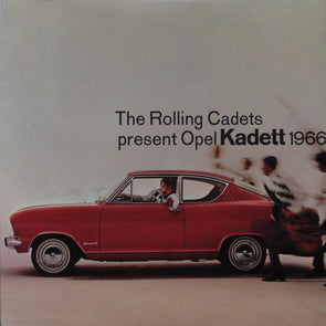 The Rolling Cadets Present Opel Kadett 1966 : Promo